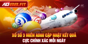 Xổ Số 3 Miền AD88 Cập Nhật Kết Quả Cực Chính Xác Mỗi Ngày